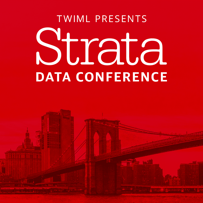 Cover: TWIML Presents: Strata Data Conference NY 2018