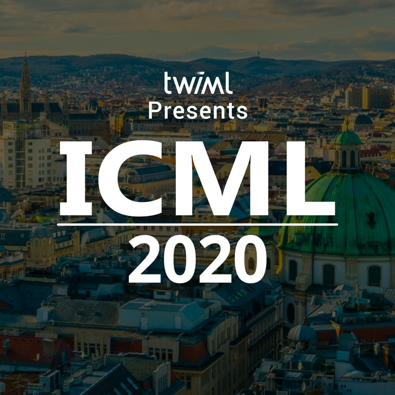 Cover: TWIML Presents: ICML 2020