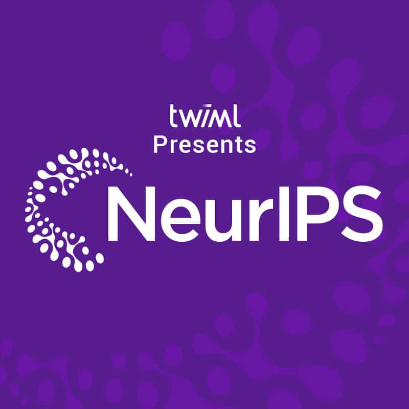 Cover: TWIML Presents: NeurIPS 2020