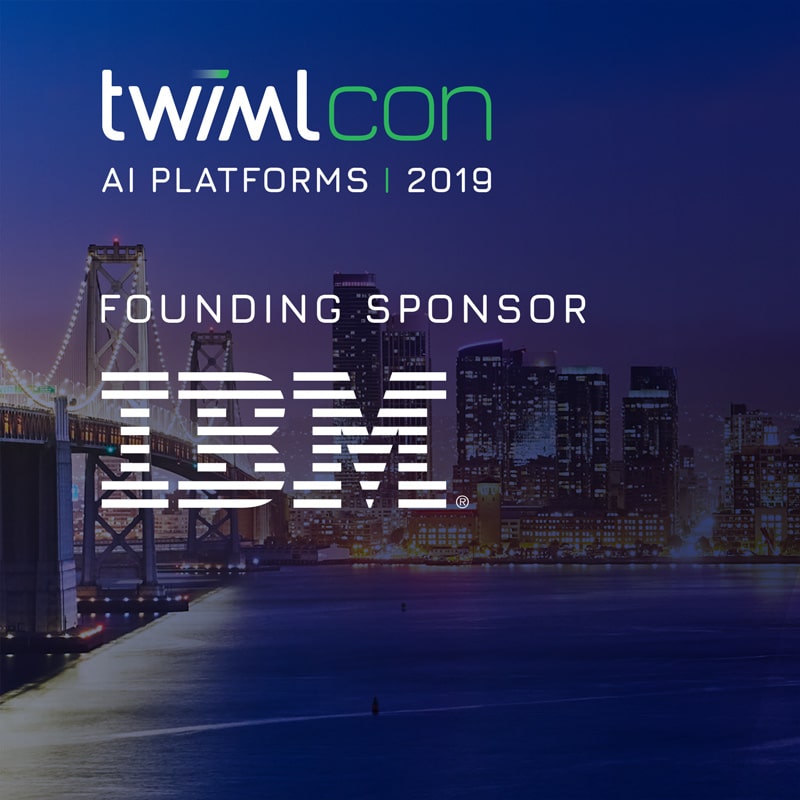 TWIMLcon Founding Sponsor IBM