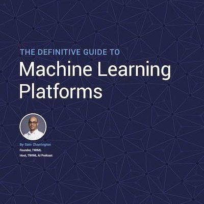 Machine learning platforms ebook