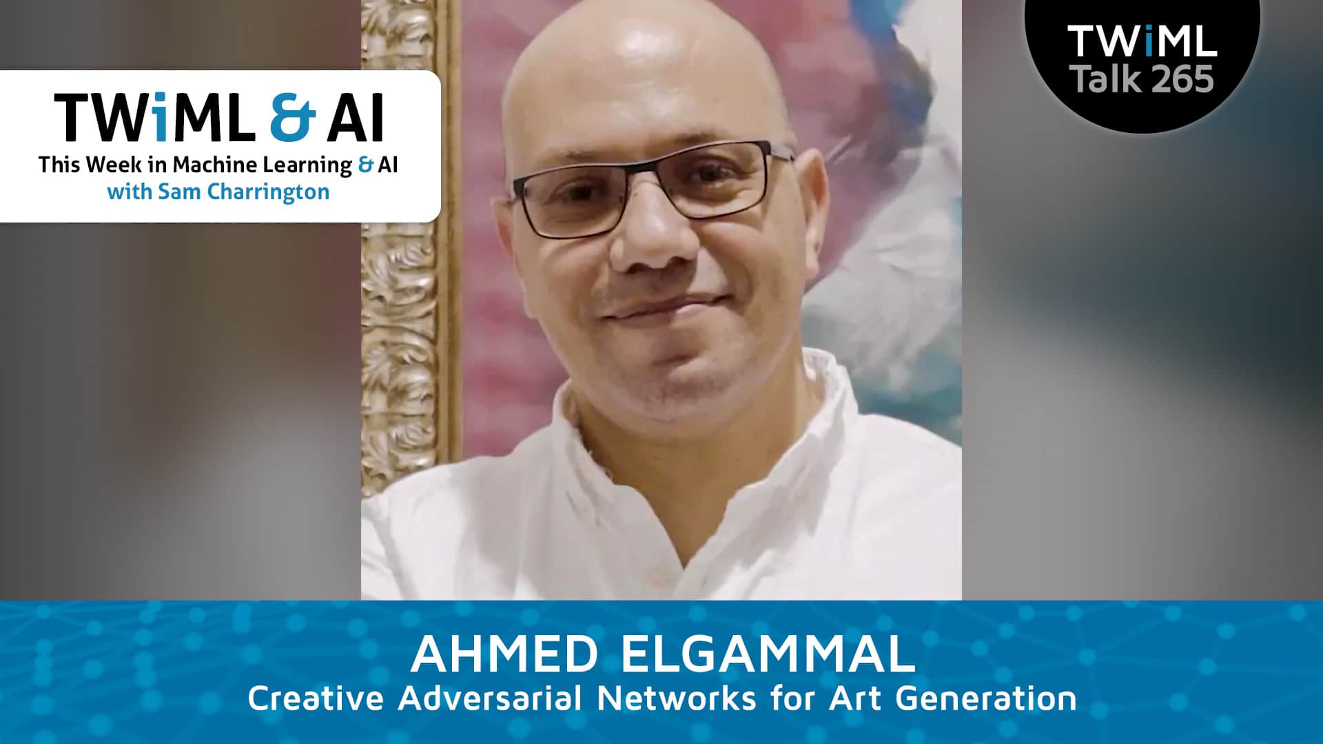 Banner Image: Ahmed Elgammal - Podcast Interview