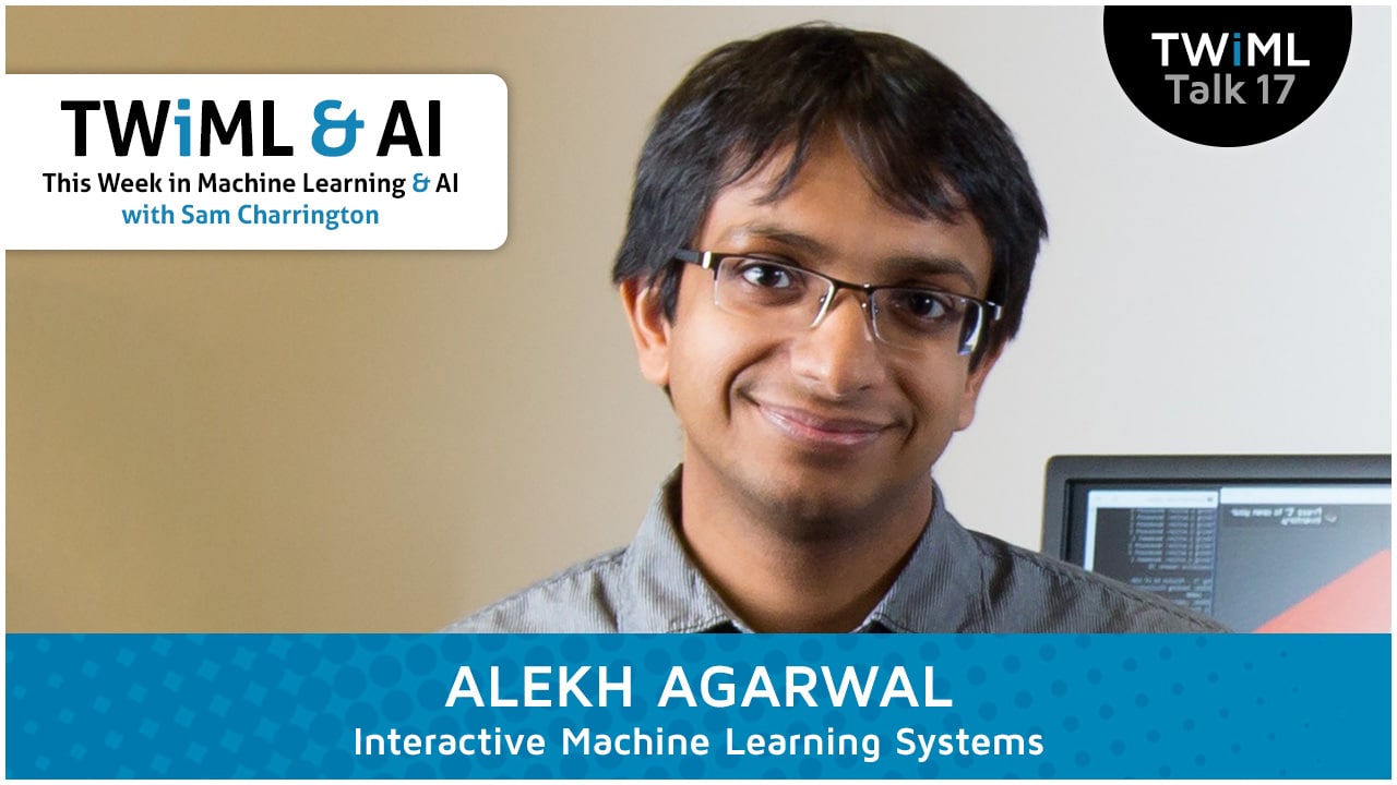 Banner Image: Alekh Agarwal - Podcast Interview