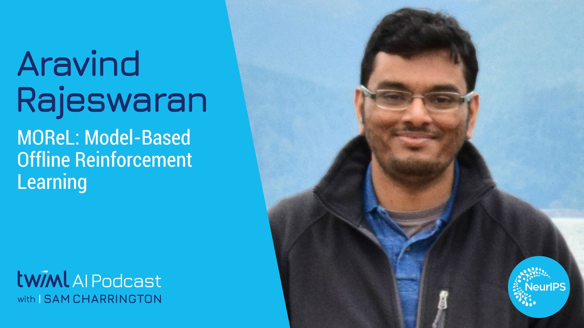 Banner Image: Aravind Rajeswaran - Podcast Interview