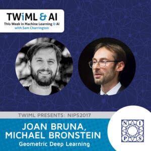 Cover Image: Michael Bronstein, Joan Bruna - Podcast Interview