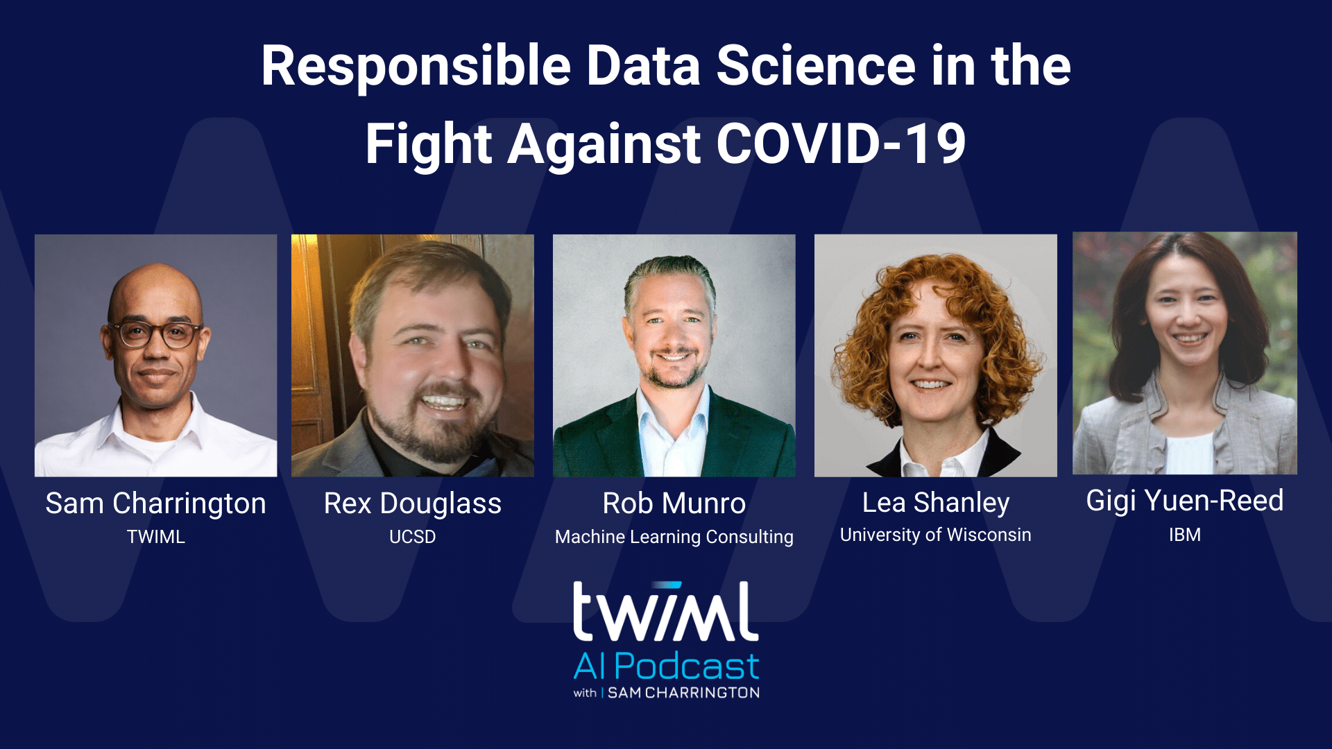 Banner Image: Responsible Data Science in the Fight Against COVID-19 (Coronavirus) - Podcast Discussion
