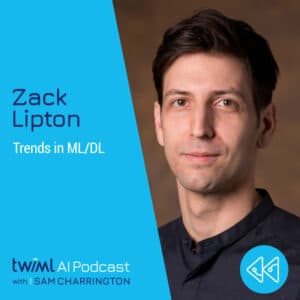 Cover Image: Zachary Lipton - Podcast Interview